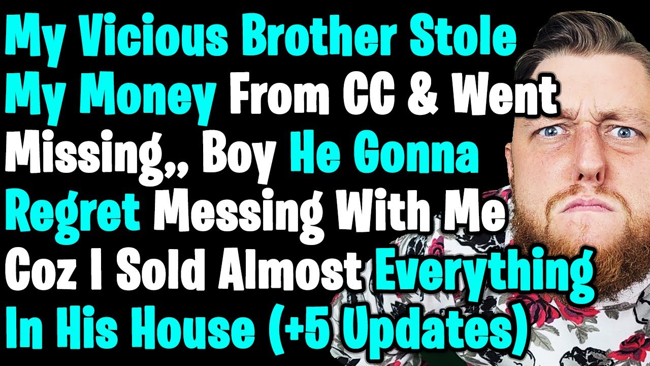 Brother Stole My Credit Card, Beat His Wife & Went Missing,, So Me & His In-Law Teamed Up And Oh Boy