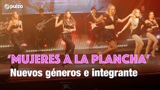 El show de ‘Mujeres a la plancha’ vuelve a Bogotá con nuevos géneros e integrante | Pulzo