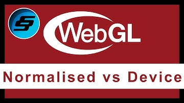 Normalised Coordinates vs Device Coordinates - WebGL Programming | 3D Web Development