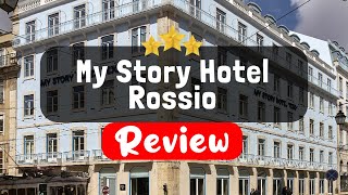 마이 스토리 호텔 로시오 리스본 후기 - 이 호텔은 숙박할 가치가 있을까요?