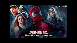 The Amazing Spider-man Kills The Marvel Universe | Fan Made Movie