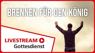 21.01.2024 | Livestream Gottesdienst FEG Murten | Brennen für den König
