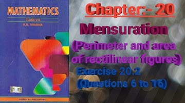 Class VII/Chapter 20/ Mensuration(perimeter and area of rectilinear figures)/Exercise 20.2/Q-6 to16/