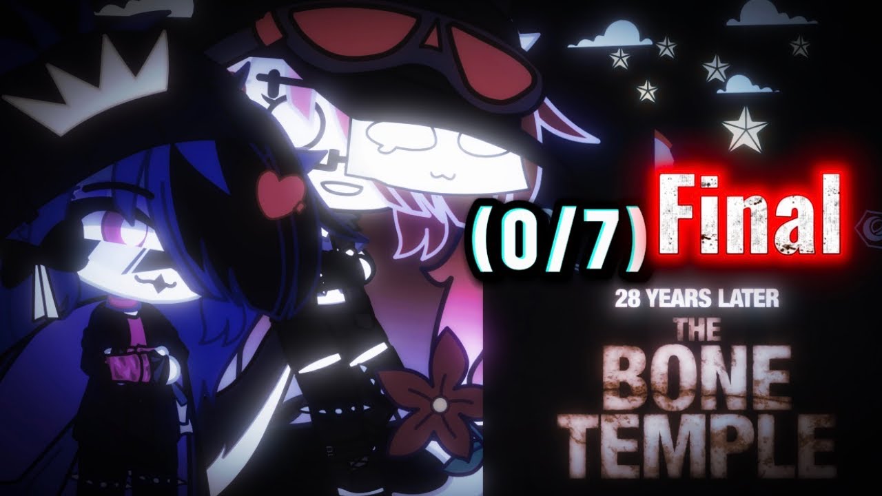 Helluva boss Gacha Club react to 28 years later the bone temple (0/7) Final 