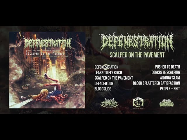 Defenestration - Scalped On The Pavement