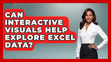 Can Interactive Visuals Help Explore Excel Data? - Docs and Sheets Pro