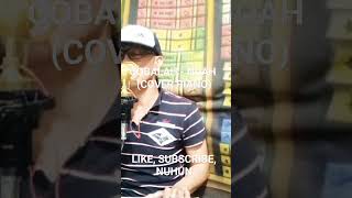 Noah cobalah Mengerti cover Piano