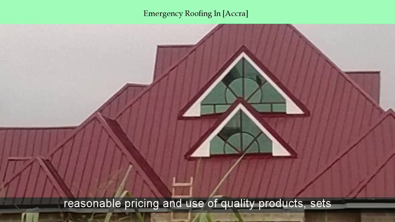 Roofing Company In Ghana YouTube