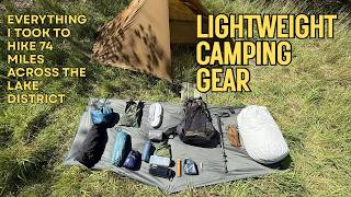 Lightweight camping gear I took to hike 74 miles across the Lake District