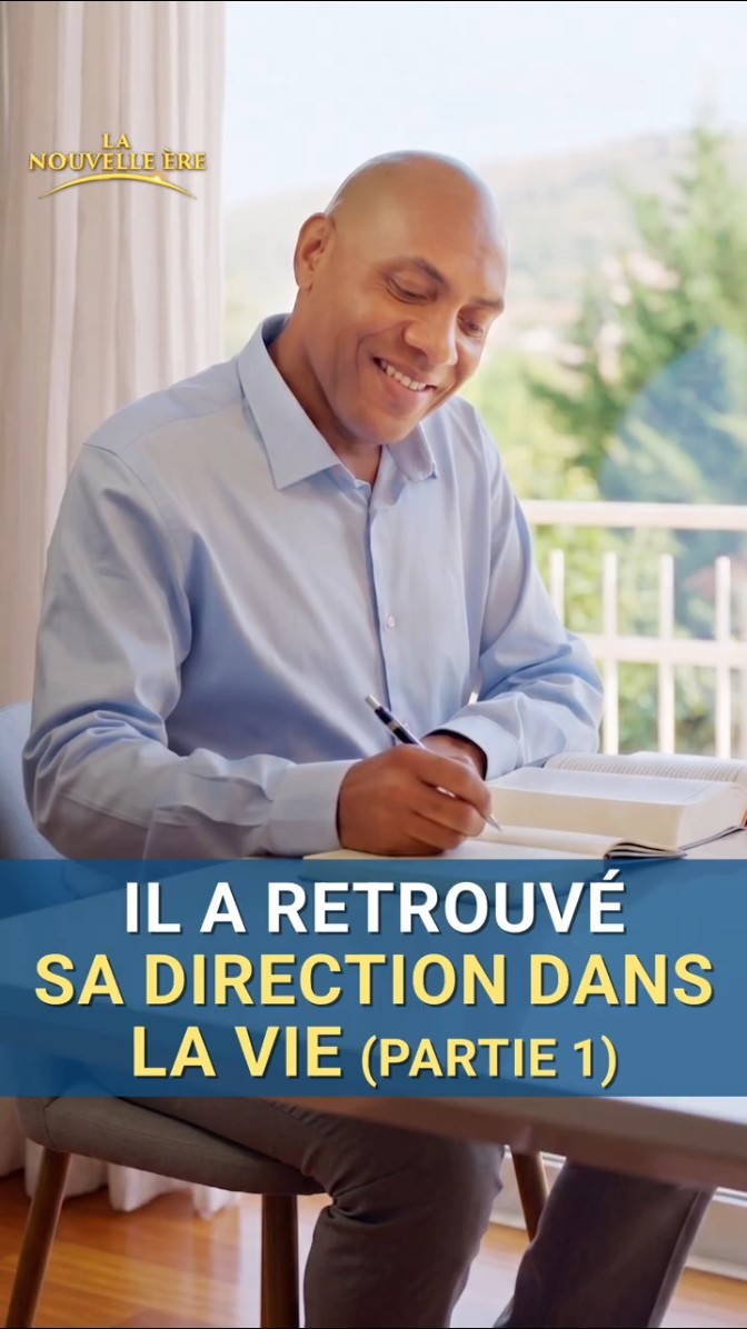 Il a retrouvé sa direction dans la vie (Partie 1)