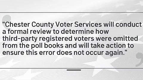 Some voters omitted from Chester Co. poll books