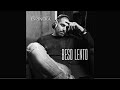 BESO LENTO - Espinoza Paz