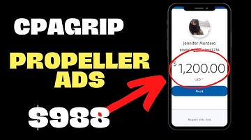Earn $988 From CPAgrip and Propeller Ads | Make Money Online 2022 (New Method)