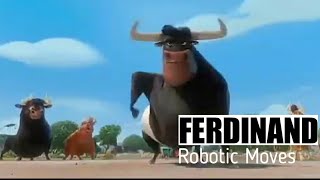 Ferdinand (2017) Robotic Dance Moves