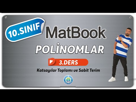 Polinomlar 3 | Katsayılar Toplamı ve Sabit Terim | 10.SINIF MATEMATİK MatBook