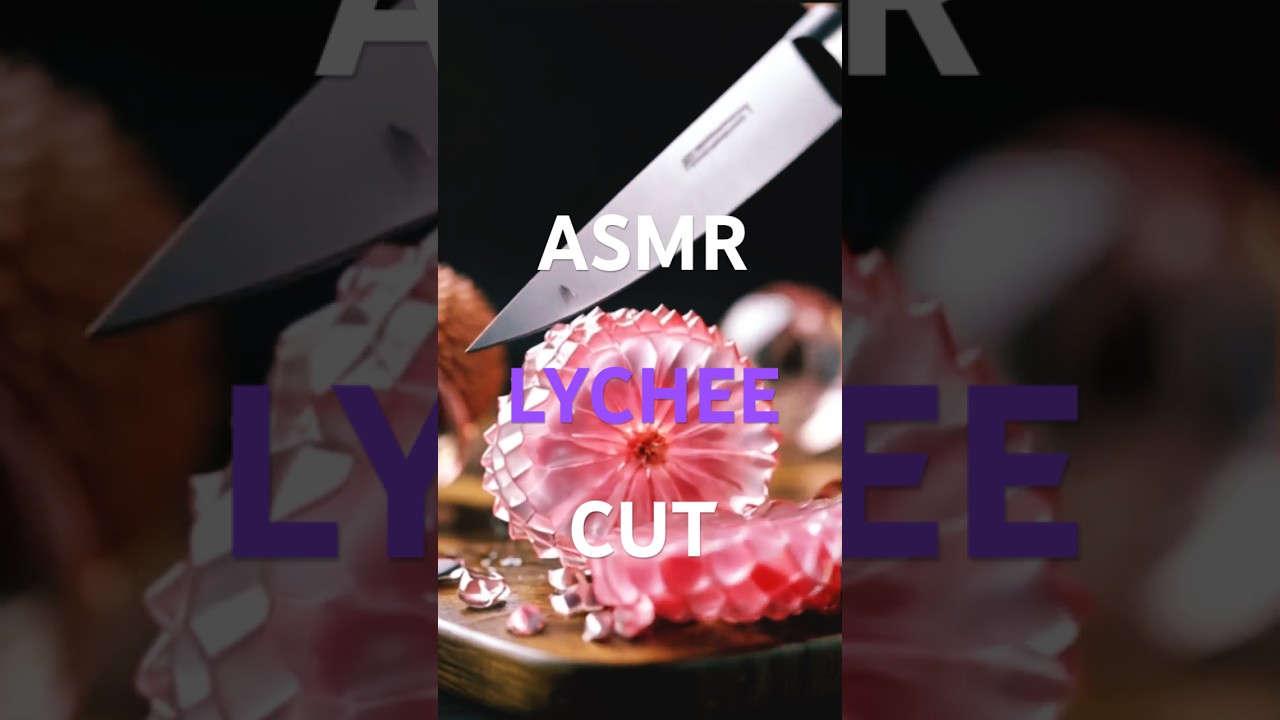 Satisfying Lychee Slice ASMR Bliss 🔪