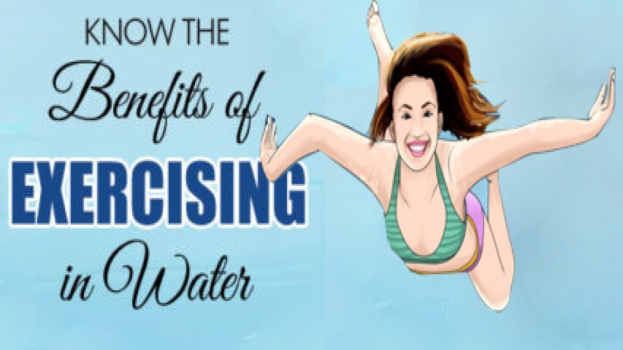Health Benefits of Exercising in Water YouTube