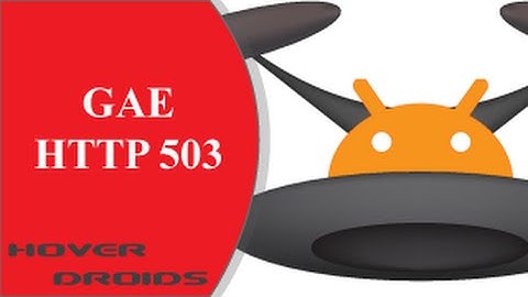 GAE Error Reproduction: HTTP 503