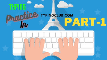 Typing Practice in .typingclub.com Part-1