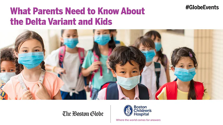 What Parents Need to Know About the Delta Variant and Kids