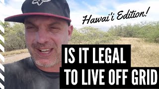 Can You Legally Live Off Grid in Hawai