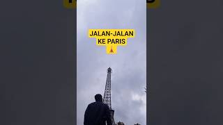 Gak Nyangka Bgt Bisa Ke Paris liburan jalanjalan paris menaraiffel fyp hiburan lucu ngakak