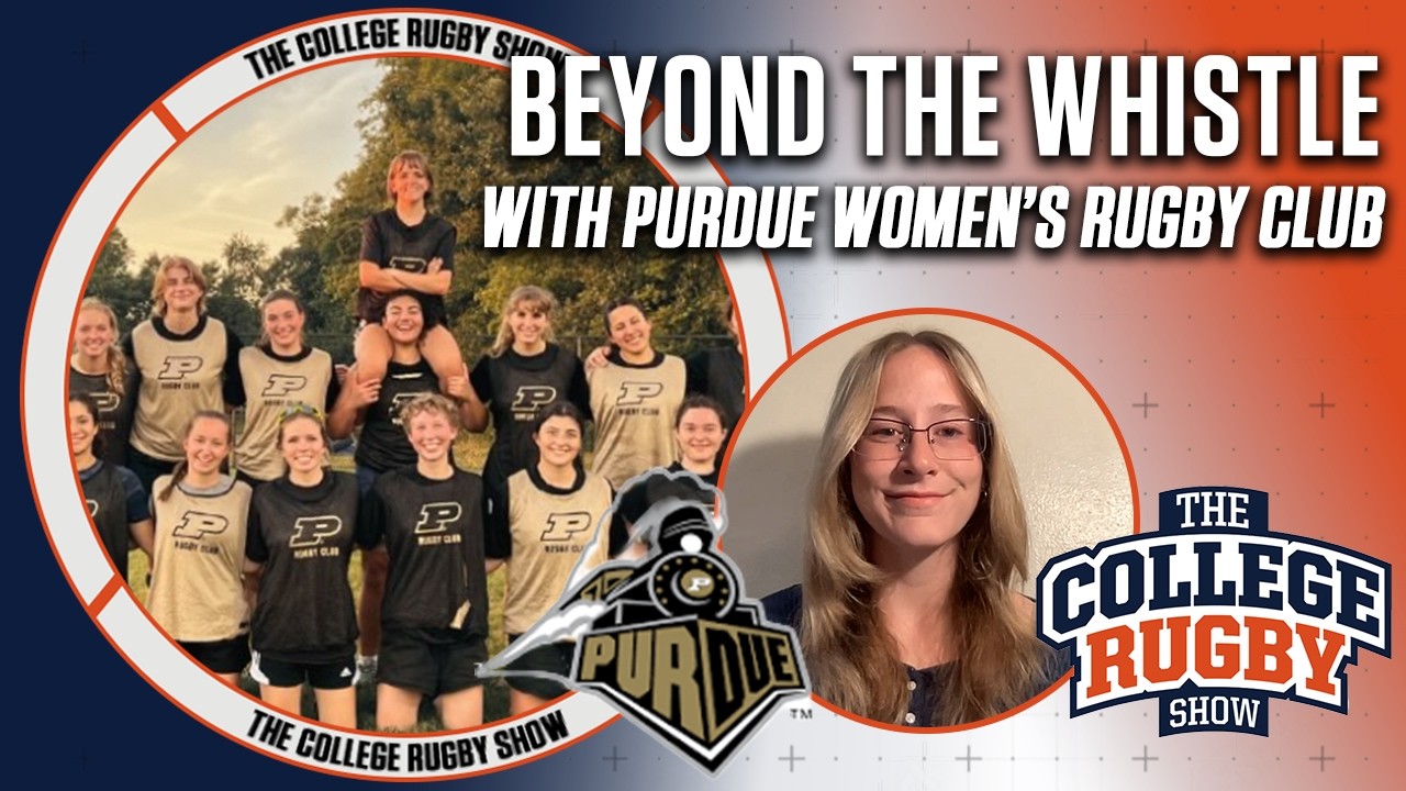 Beyond The Whistle with Purdue Women's Rugby