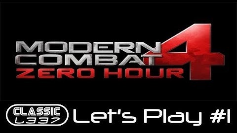 Modern Combat 4: Zero Hour iOS [Episode 1]