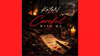KaYeN – Careful With Me  | Latest New R&B 2026 EP Mix screenshot 2