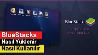 BlueStacks nedir nasıl kurulur ve kullanılır. Android uygulamalar nasıl bilgisayarda kullanılır.