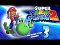 TO THE CENTER OF THE UNIVERSE!| Mario Galaxy 2 part 3