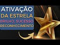 Ativação Poderosa do Arquétipo da Estrela: Conquiste Brilho, Sucesso e Reconhecimento