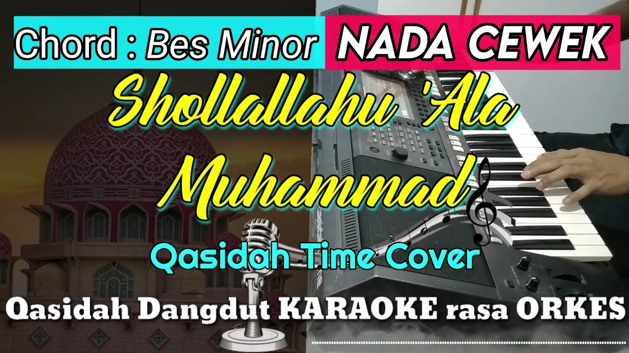 SHOLLALLAHU ALA MUHAMMAD Qasidah Dangdut KARAOKE rasa ORKES NADA
