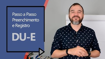 Registro de Exportação DU-E. Aprenda como fazer?