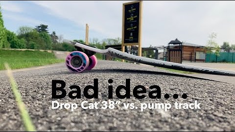 Drop Cat 38 vs. PumpTrack = bad idea