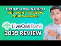 Live Oak Bank High Yield Savings Review 2025 | Worth It or Leave It?