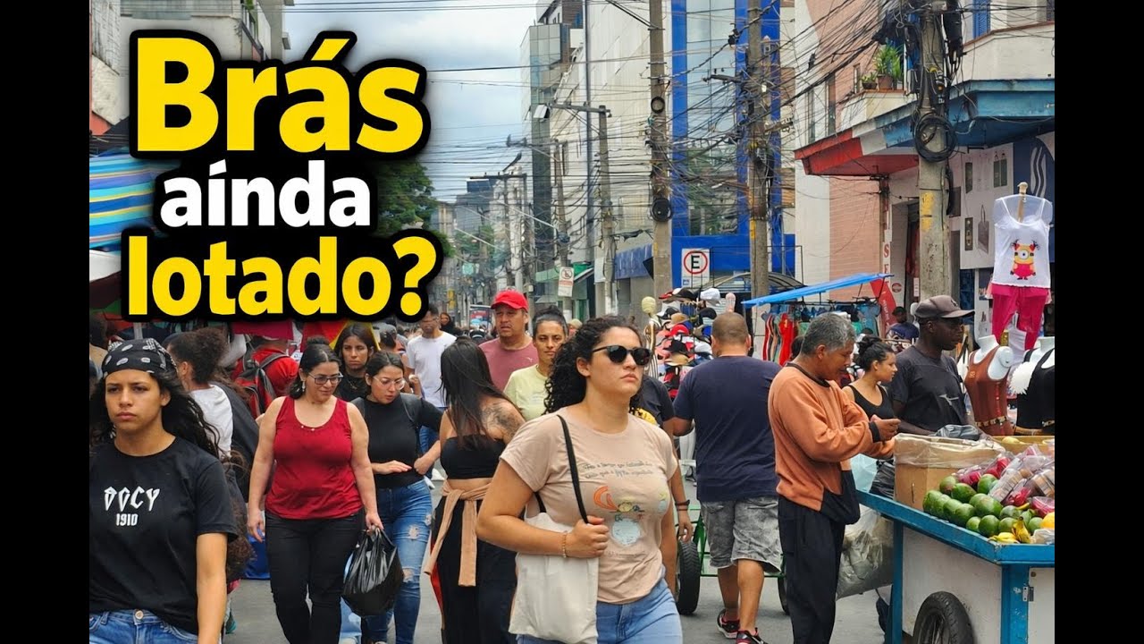 Brás ainda está lotado? O movimento muda muito de rua para rua.