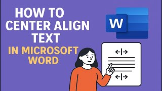 How To Center Align Text In Microsoft Word | Align Text in Microsoft Word