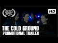 The cold ground l promotional trailer l utah film festival 2024