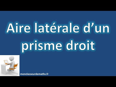 Vidéo: Comment Trouver La Surface Latérale D'un Prisme