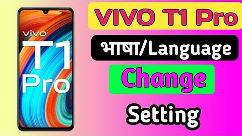 How To Change Language in VIVO T1 Pro mobile/Vivo t1 pro Bhasha/Language setting