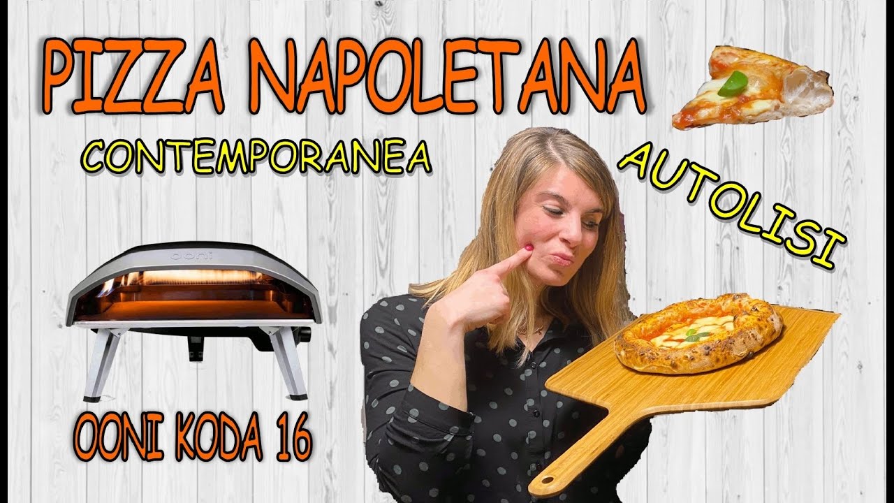 PIZZA NAPOLETANA CONTEMPORANA - PREFERMENTO SPONGE - OONI KODA 16 CON  PROLUNGA - YouTube