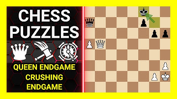 Chess Puzzles to Practice. Themes: Queen endgame, Crushing, Endgame. Learn Chess