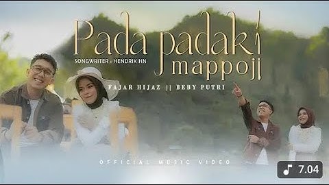 LAGU BUGIS VIRAL- PADA PADAKI MAPPOJI /FAJAR HIJAZ FEAT BEBY PUTRI