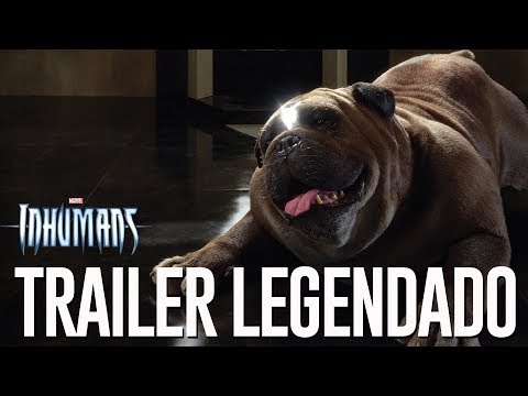 Inumanos | Trailer Legendado