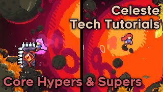 Celebrity Core Hypers & Supers - Celeste Tech Tutorials - Strawberry Jam Wealth