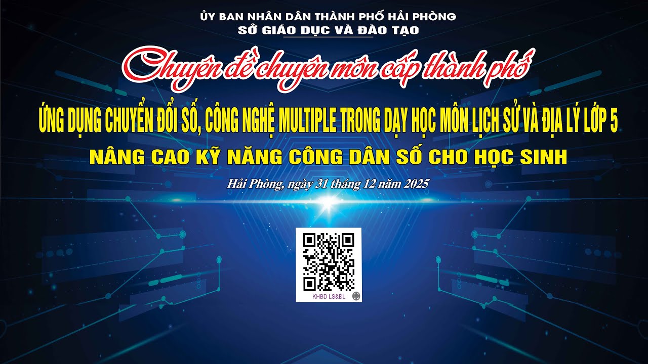 CHUYÊN ĐỀ  CẤP THÀNH PHỐ ƯDCĐS, CÔNG NGHỆ MULTIPLE TRONG DẠY HỌC MÔN LỊCH SỬ VÀ ĐỊA LÝ LỚP 5