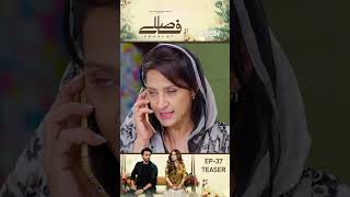 Faaslay Episode 37 | Teaser | #faaslay #aliansari #sabooraly