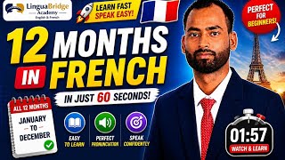  12 Months in French 🇫🇷 | Learn Fast &amp; Speak Like a Beginner