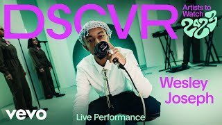 Wesley Joseph - Monsoon (Live) | Vevo DSCVR Artists to Watch 2023